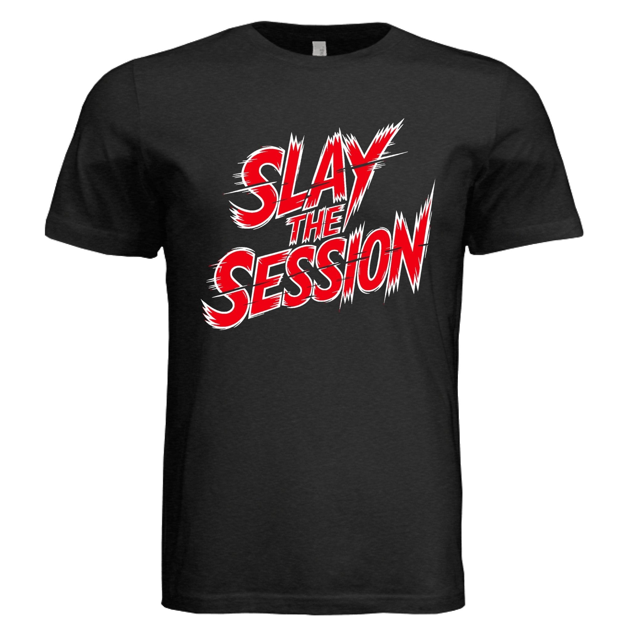 Slay The Session New - Slayboy Clothing