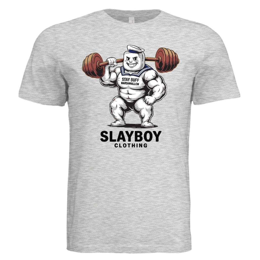 Stay Buff Man - Slayboy Clothing