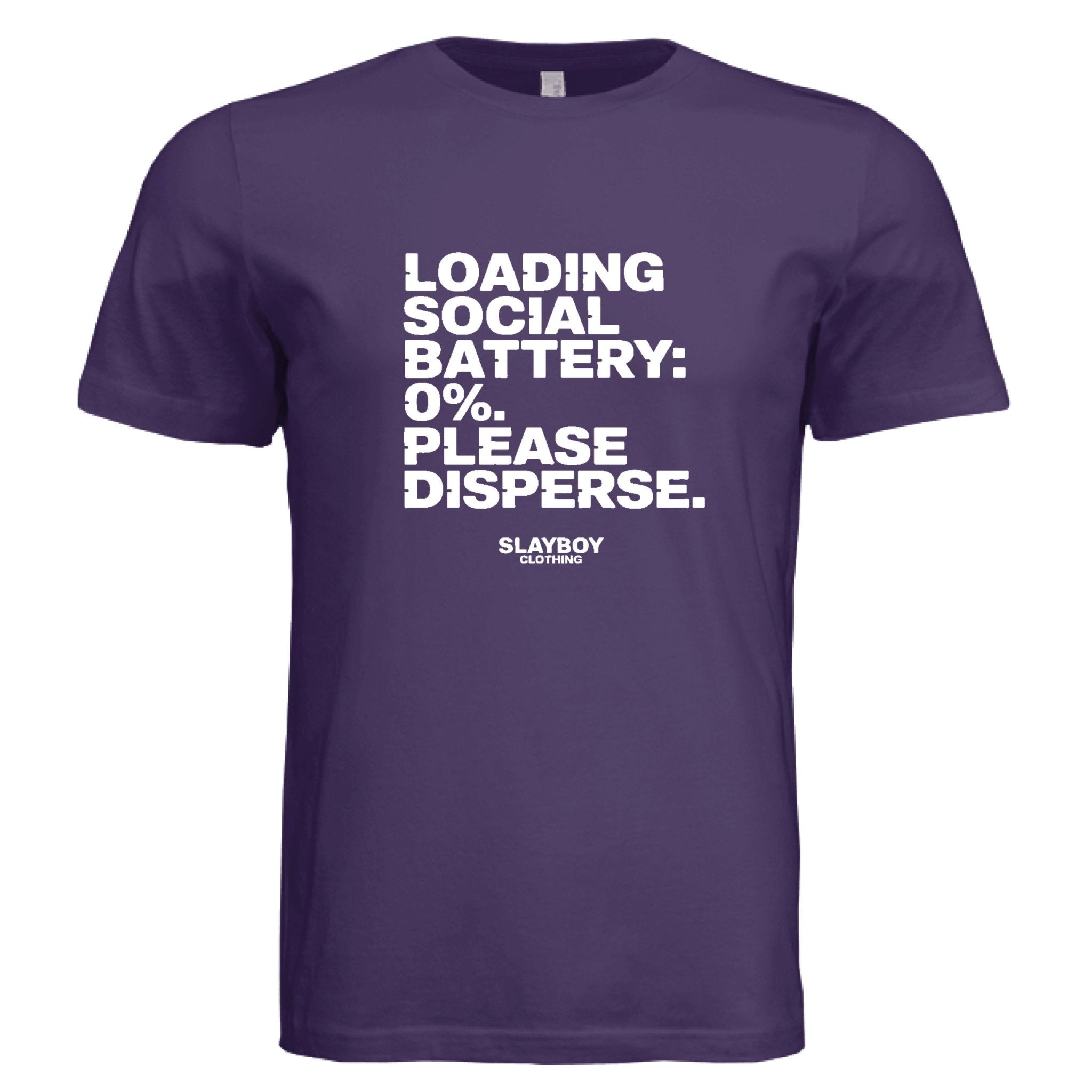 Social Battery - Slayboy Clothing